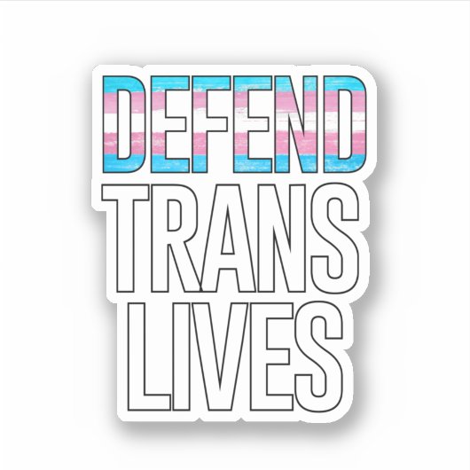 Verteidiger von Trans Lives Aufkleber (Vorderseite)