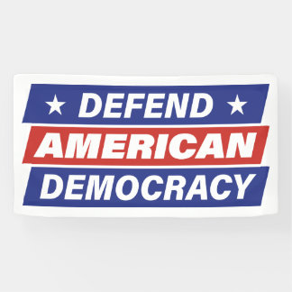 Verteidigung der amerikanischen Demokratie Banner