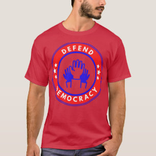 Verteidigung der Demokratie 25 T-Shirt