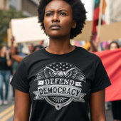 Verteidigung der Demokratie - Amerikas Adler und F T-Shirt