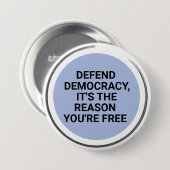 Verteidigung der Demokratie Es ist der Grund, waru Button (Vorne & Hinten)