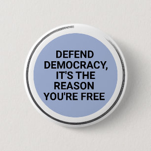 Verteidigung der Demokratie Es ist der Grund, waru Button