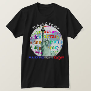 Verteidigung und Schutz der DEMOKRATIE #VOTEOUTGQP T-Shirt