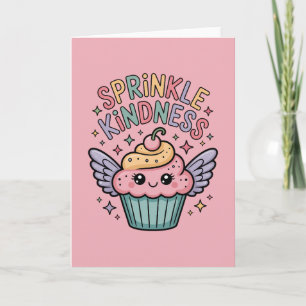 Verteile Freundlichkeit Cupcake Karte