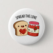 Verteilen Sie die Liebe Funny Jam und Brot Pub Button (Vorderseite)