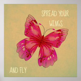 Verteilen Sie Ihre Flügel Schmetterling Zitat orie Poster