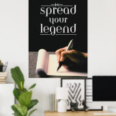Verteilen Sie Ihre Legende Poster (Heimbüro)