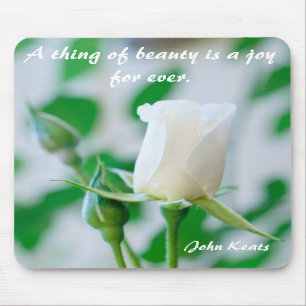 Vertikale Mousemat weiße Rose u. Keats Zitat Mousepad