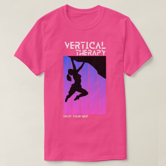 Vertikale Therapie Vertrauen Sie Ihrem Griff Frau T-Shirt (Design vorne)