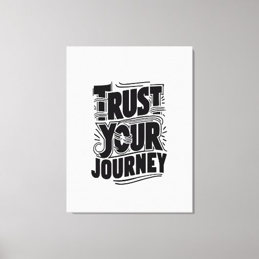Vertikale Typografie-Kunst 'Vertraue deiner Reise' Leinwanddruck (Vorderseite)