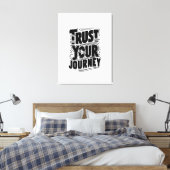 Vertikale Typografie-Kunst 'Vertraue deiner Reise' Leinwanddruck (Insitu (Schlafzimmer))