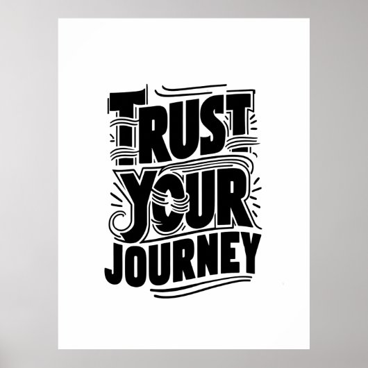 Vertikale Typografie-Kunst 'Vertraue deiner Reise' Poster (Vorne)