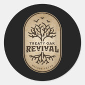 Vertrag Eiche Wiederbelebung Shirt Männer Frauen K Runder Aufkleber (Vorderseite)