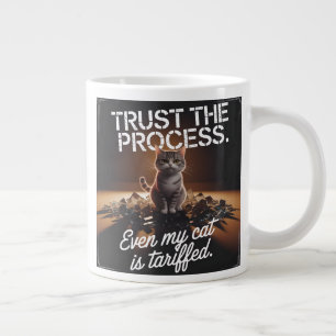 Vertrau dem Prozess Katze Büro Humor Meme Jumbo-Tasse