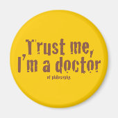 Vertrau mir, ich bin Arzt.. Magnet (Vorne)