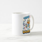 Vertrau mir, ich bin ein Doktor-Ente Lustiger Tag Kaffeetasse (VorderseiteRechts)