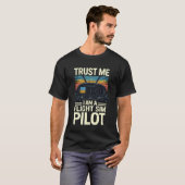 Vertrau mir, ich bin ein Flugsimulatorpilot T-Shirt (Vorne ganz)