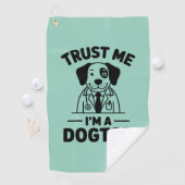 Vertrau mir, ich bin ein Hundtor Golfhandtuch (Insitu)