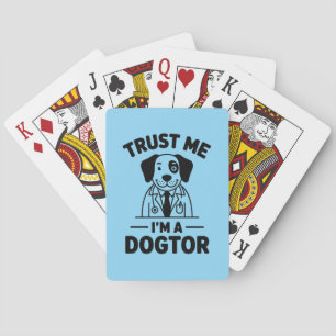 Vertrau mir, ich bin ein Hundtor Spielkarten