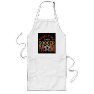VERTRAU MIR ICH BIN EINE FUSSBALLMUTTER LANGE SCHÜRZE