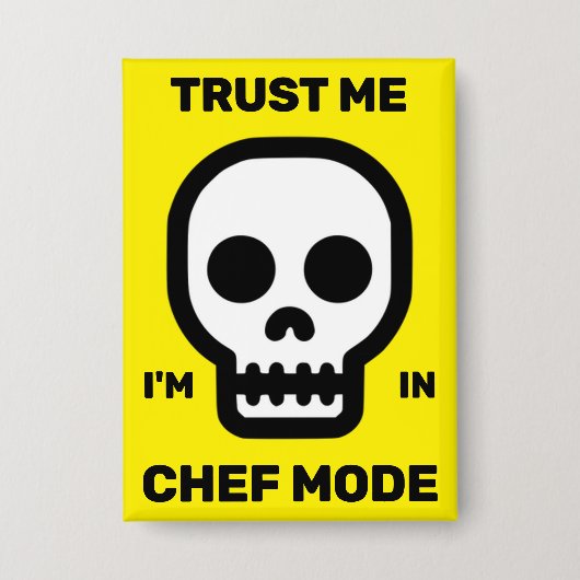 Vertrau mir - Ich bin im Chef-Modus™-Knopf Button (Vorderseite)