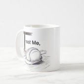 Vertrau mir, ich bin Ingenieur  Kaffeetasse (Vorderseite Links)