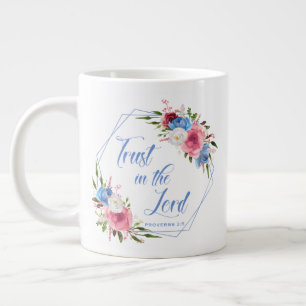 Vertraue auf den Herrn Jumbo-Tasse