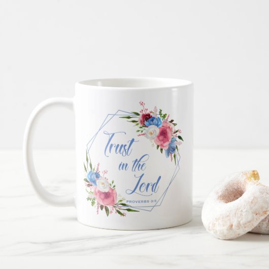 Vertraue auf den Herrn Kaffeetasse (Mit Donut)