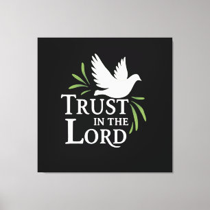 Vertraue auf den Herrn Weiße Taube Christliche Fla Leinwanddruck