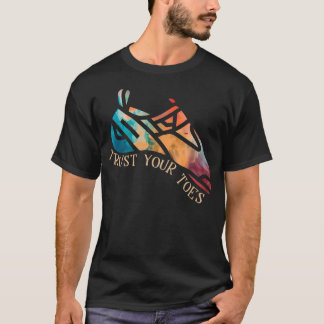 Vertraue Deinen Zehen Fels Klettern Bouldern Outdo T-Shirt