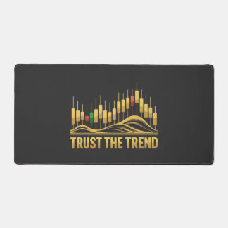 Vertraue dem Trend – Mindset-T-Shirt für Trader Schreibtischunterlage
