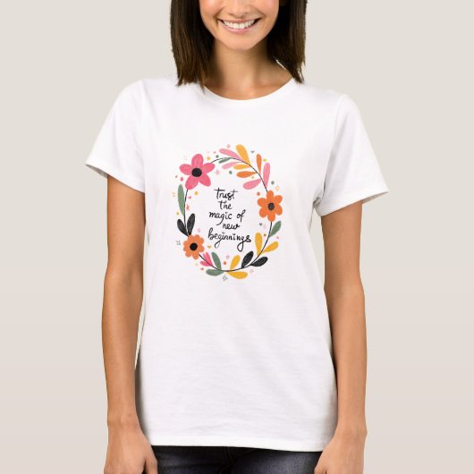 Vertraue der Magie T-Shirt (Vorderseite)