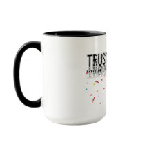 Vertraue der Reise Kaffeetasse - Inspirierende Ker