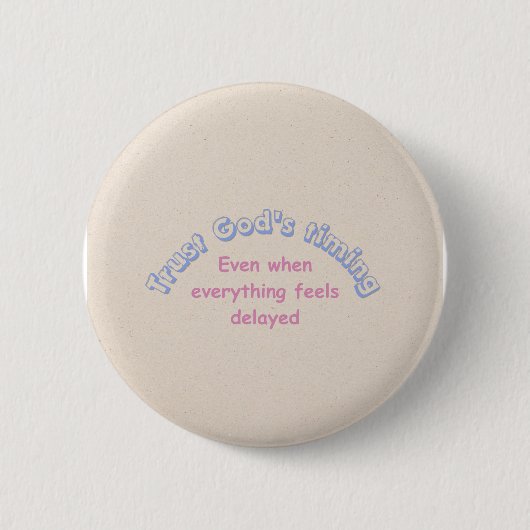 Vertraue Gott christliche Typografie glaubensbasie Button (Vorderseite)