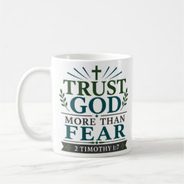 Vertraue Gott mehr als der Angst Biblische Ermutig Kaffeetasse