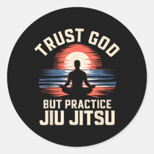 Vertraue Gott, praktiziere Jiu Jitsu christlich br Runder Aufkleber