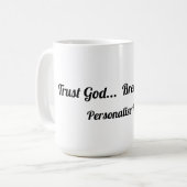 Vertraue Gott Tasse (Vorderseite Links)