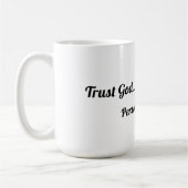 Vertraue Gott Tasse (Links)
