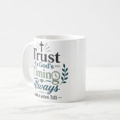 Vertraue immer auf Gottes Zeitplan Glaube Devotion Kaffeetasse (Vorderseite Links)