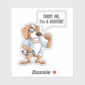 Vertraue mir, dass ich Arzt bin Aufkleber (Blatt)