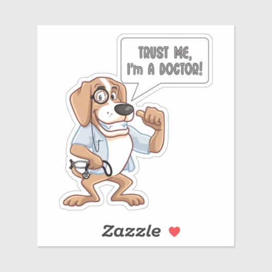 Vertraue mir, dass ich Arzt bin Aufkleber (Blatt)