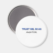 Vertraue mir, dass ich Auditor bin Magnet (Vorderseite/Rückseite)