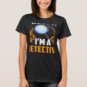 Vertraue mir, dass ich ein Detektiv-Privatdetektiv T-Shirt