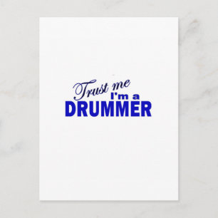 Vertraue mir, dass ich ein Drummer bin Postkarte