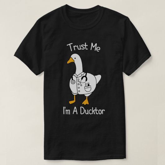 Vertraue mir, dass ich ein Duktor Whimsical Duck D T-Shirt (Design vorne)