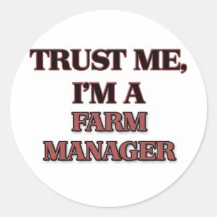 Vertraue mir, dass ich ein FARM MANAGER bin Runder Aufkleber
