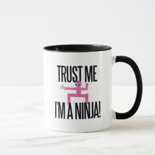 Vertraue mir, dass ich ein Ninja bin Tasse