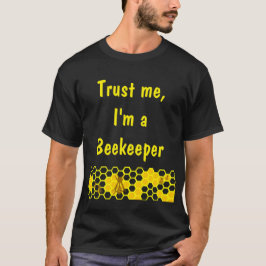 Vertraue mir, dass ich ein Shirt für Bienenkraupen