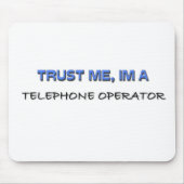 Vertraue mir, dass ich ein Telefonanbieter bin Mousepad (Vorne)