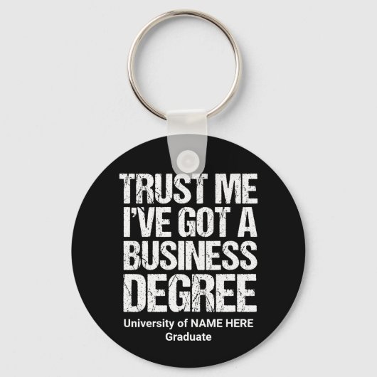 Vertraue mir, dass ich einen Abschluss mit Abschlu Schlüsselanhänger (Vorderseite)